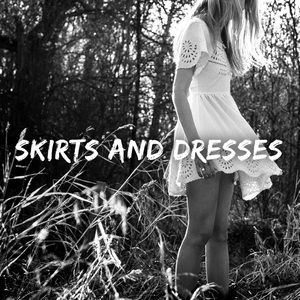 Skirts and Dresses